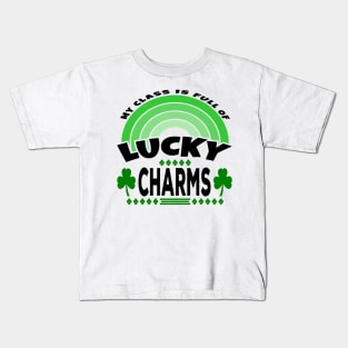 My Class Is Full Of Lucky Charms Text Black Green Kids T-Shirt